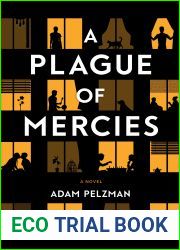 A Plague of Mercies