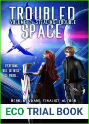Stealing Trouble (Troubled Space, #2)