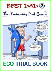 The Swimming Pool Years: 1 family, 3 children, the first 100 stories… (Best Dad Book 2)