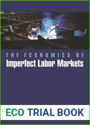 The Economics of Imperfect Labor Markets