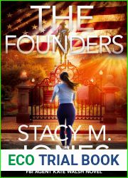 The Founders (FBI Agent Kate Walsh #1)