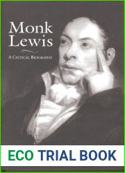 Monk Lewis: A Critical Biography by D.L. Macdonald (2000-10-01)