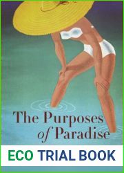 The Purposes of Paradise