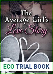 The Average Girl|s Love Story
