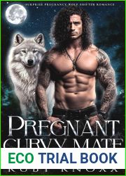 Pregnant Curvy Mate: Surprise Pregnancy Wolf Shifter Romance (Silver Wolves Black Ops Book 2)