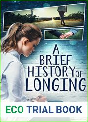 A Brief History of Longing