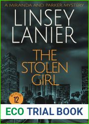 The Stolen Girl (Miranda and Parker Mystery #12)