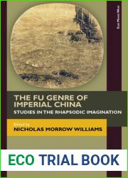 The Fu Genre of Imperial China: Studies in the Rhapsodic Imagination