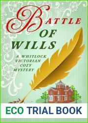 Battle of Wills: A Whitlock Victorian Cozy Mystery
