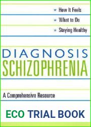 Diagnosis: Schizophrenia