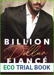 Billion Dollar Fiance (Seattle Billionaires, #4)