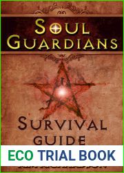 Soul Guardians Survival Guide