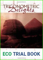 Trigonometric Delights