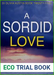 A Sordid Love (DI Olivia Austin #25)