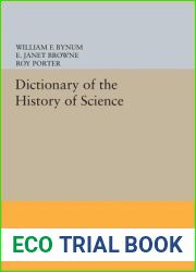 Dictionary of the History of Science (Princeton Legacy Library, 533)