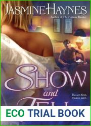Show and Tell (Fortune Hunter Trilogy, #2)