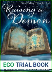 Raising a Demon (Eden Valley #1)