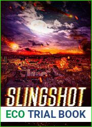 Slingshot: An Apocalyptic Thriller