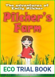 Emily Pilcher: Pilcher|s Farm (The Adventures of Emily Pilcher Book 1)