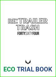 RE: Trailer Trash: A Do-Over Story