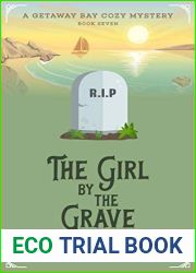 The Girl by the Grave (Getaway Bay #7)