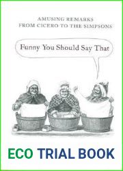 Funny You Should Say That: Amusing Remarks from Cicero to the Simpsons