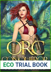Orc Conqueror: A Litrpg Adventure