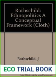 Ethnopolitics: a Conceptual Framework