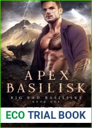 Apex Basilisk (Big Bad Basilisks, #1)