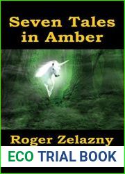 Seven Tales in Amber: Stories from the Chronicles of Amber Saga