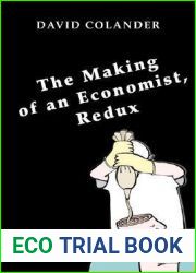 The Making of an Economist, Redux