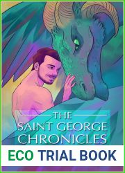 The Saint George Chronicles (The Saint George Chronicles #1)