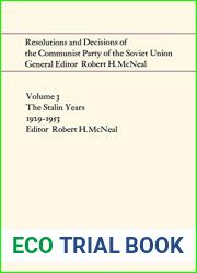 Resolutions and Decisions of the Communist Party of the Soviet Union, Volume 3: The Stalin Years 1929-1953