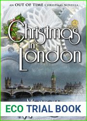 Christmas in London: An Out of Time Christmas Novella