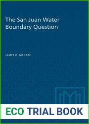 The San Juan Water Boundary Question (Heritage)