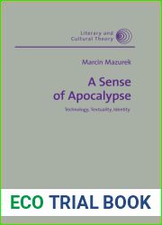 A Sense of Apocalypse