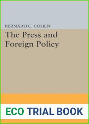 Press and Foreign Policy (Princeton Legacy Library, 2321)
