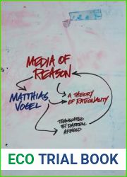 Media of Reason: A Theory of Rationality