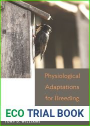 Physiological Adaptations for Breeding in Birds