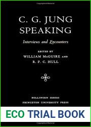 C.G. Jung Speaking by C. G. Jung (1987-02-01)