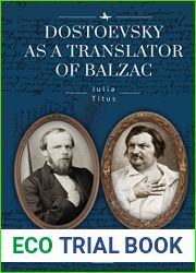 Dostoevsky as a Translator of Balzac (Studies in Comparative Literature and Intellectual History)