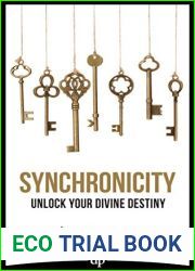 Synchronicity: Unlock Your Divine Destiny