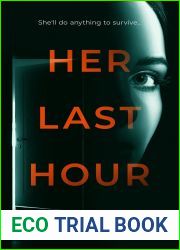 Her Last Hour