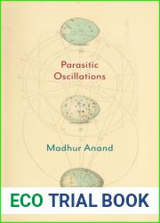 Parasitic Oscillations: Poems