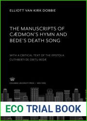The Manuscripts of Caedmon|S Hymn and Bede|S Death Song