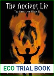 The Ancient Lie : The Unwritten Words II