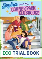 Sophia and the Corner Park Clubhouse (Corner Park Clubhouse, #1)