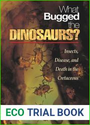 What Bugged the Dinosaurs?