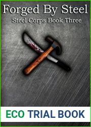 Forged by Steel (Steel Corps, #3)