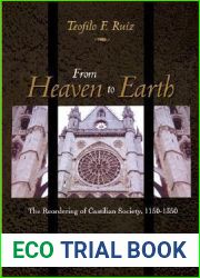 From Heaven to Earth: The Reordering of Castilian Society, 1150-1350